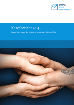 Jahresbericht 2014 - Schweizer Paraplegiker