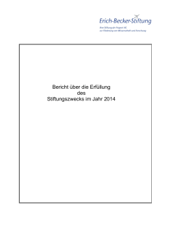 Jahresbericht 2014 - Erich Becker Stiftung