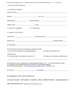 bis spätestens 26.03.2015 schicken an: Le Nuove Musiche · Ralf