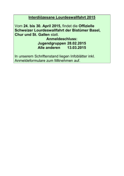 Interdi&ouml;zesane Lourdeswallfahrt 2015 Vom 24. bis 30. April 2015