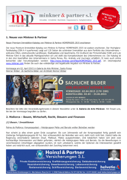 1. Neues von Minkner & Partner 2. Mallorca – Bauen, Wirtschaft