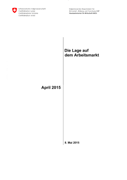 Die Lage auf dem Arbeitsmarkt vom April 2015
