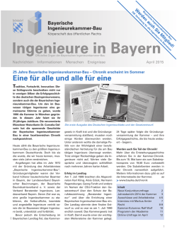 Ingenieure in Bayern 04/2015 - Bayerische Ingenieurekammer-Bau