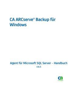 CA ARCserve Backup für Windows - Agent für Microsoft SQL Server