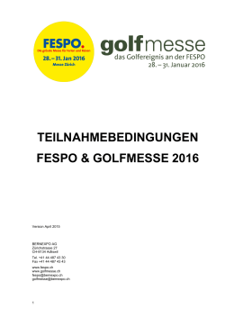 TEILNAHMEBEDINGUNGEN FESPO & GOLFMESSE 2016