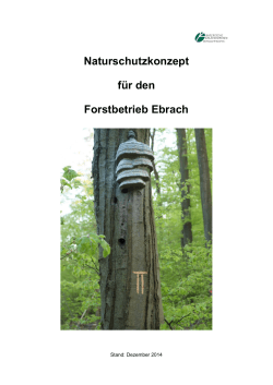 Naturschutzkonzept für den Forstbetrieb Ebrach