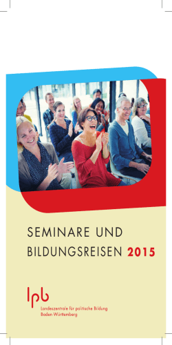 seminare und bildungsreisen 2015 - Landeszentrale für politische