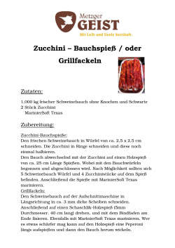 Zucchini – Bauchspieß / oder Grillfackeln