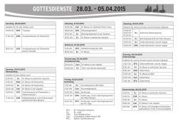 GOTTESDIENSTE 28.03. - 05.04.2015