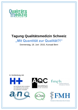 Tagung Qualitätsmedizin Schweiz, 18.06.2015 im Kursaal Bern
