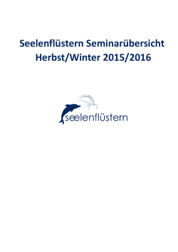 PDF: Seelenflüstern Seminare (Stand: 6/2015)