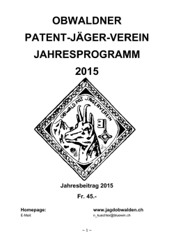 Jahresprogramm OPJV 2015 - Obwaldner Patent-J&auml;ger