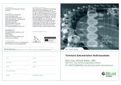 25. Juni 2015 Technische Dokumentation Medizinprodukte Dipl.