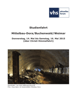 Studienfahrt Mittelbau-Dora/Buchenwald/Weimar