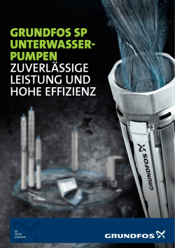 Grundfos sP unterwasser- PumPen ZUVERL&Auml;SSIGE LEISTUNG