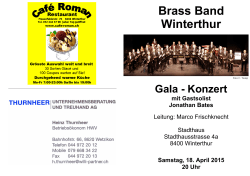 Samstag, 18. April 2015 20 Uhr Brass Band Winterthur