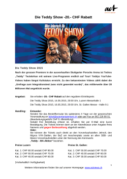 Die Teddy Show -20.- CHF Rabatt