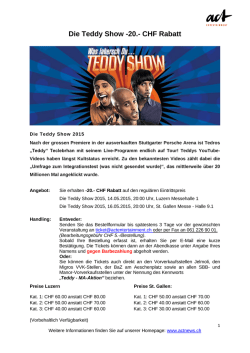 Die Teddy Show -20.- CHF Rabatt