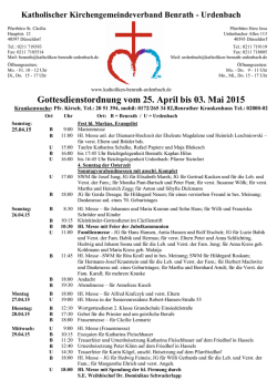 Gottesdienstordnung vom 25. April bis 03. Mai 2015
