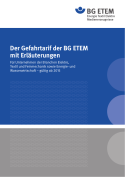 Der Gefahrtarif der BG ETEM mit Erl&auml;uterungen