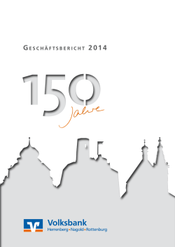 Geschäftsbericht 2014 - Volksbank Herrenberg–Nagold–Rottenburg