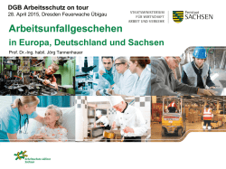 Arbeitsunfallgeschehen in Europa, Deutschland und Sachsen