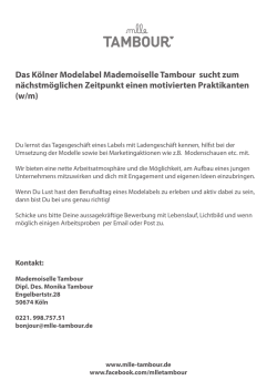 Das Kölner Modelabel Mademoiselle Tambour sucht zum