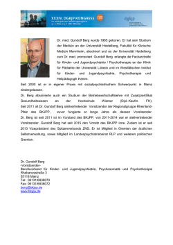 Dr. med. Gundolf Berg wurde 1965 geboren. Er