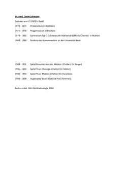 Dr. med. Dieter Lehmann Geboren am 4.3.1963 in Basel 1970