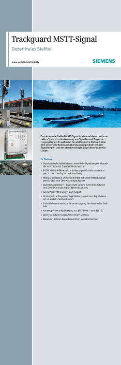 www.siemens.ch/mobility Das dezentrale Stellteil MSTT