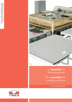 Ihr Spezialist f&uuml;r Stanzmaschinen Your specialist for cutting machines