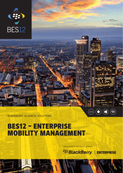 BES12 ENTERPRISE MOBILITY MANAGEMENT