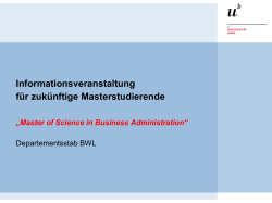Informationsfolien MSc in Business Administration (Neu ab HS15)