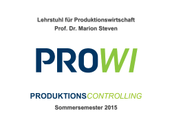 PRODUKTIONSCONTROLLING - Lehrstuhl Produktionswirtschaft
