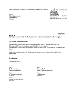 Herrn Oberb&uuml;rgermeister Dieter Reiter Rathaus 28.04.2015 Antrag