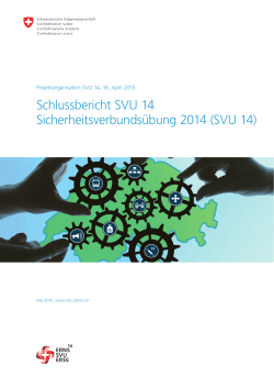 Schlussbericht SVU 14 Sicherheitsverbundsübung 2014