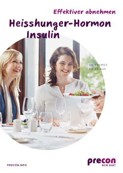 Heisshunger-Hormon Insulin