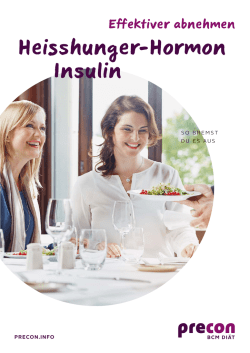Heisshunger-Hormon Insulin
