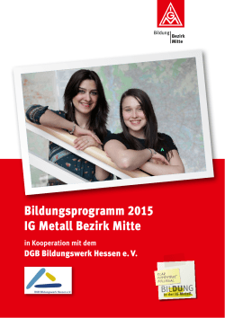 Bildungsprogramm 2015 IG Metall Bezirk Mitte