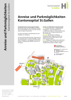 Anreise und Parkm&ouml;glichkeiten Kantonsspital St.Gallen Anreise und