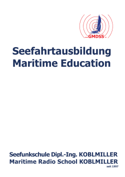 Seefahrtausbildung Maritime Education - Seefunkschule Dipl.