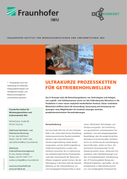 Infoblatt: E&sup3;-Konkret: Ultrakurze Getriebhohlwellen [PDF 0,5 MB]