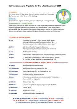 Jahresplanung und Angebote der Kita &bdquo;Abenteuerland&ldquo; 2015