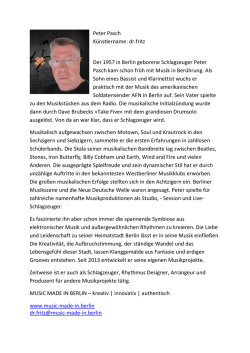 Peter Pasch Künstlername: dr.fritz Der 1957 in Berlin geborene