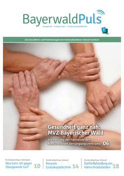BayerwaldPuls Ausgabe 15_01 - Kreiskrankenhaus Viechtach