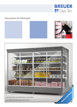 Glassysteme f&uuml;r K&uuml;hlregale - BREUER Glas Tec | Glassysteme f&uuml;r