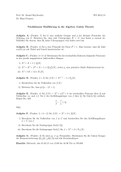Nachklausur Einführung in die Algebra: Galois Theorie