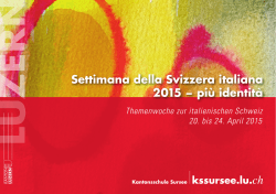 Settimana della Svizzera italiana 2015 − più identità