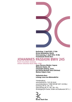 JOhANNES PASSiON BWV 245 - Kirchgemeinde Z&uuml;rich