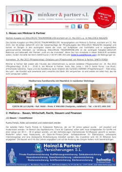 1. Neues von Minkner & Partner 2. Mallorca – Bauen, Wirtschaft